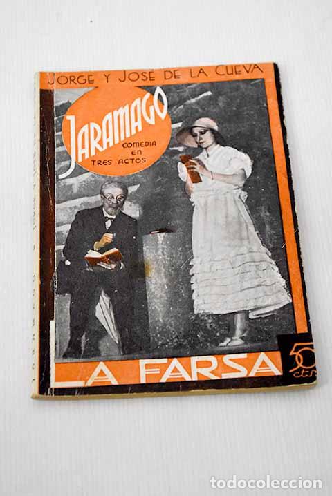 Libros: Jaramago: comedia en tres actos.- Cueva y de Orejuela, Jorge de la - Foto 1