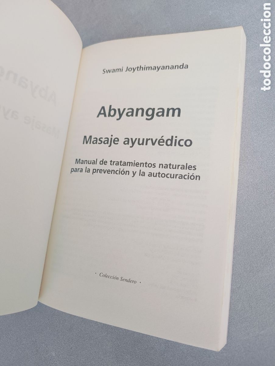 Libros: Abyangam. Masaje Ayurv&eacute;dico. Swami Joythimayananda. - Foto 4