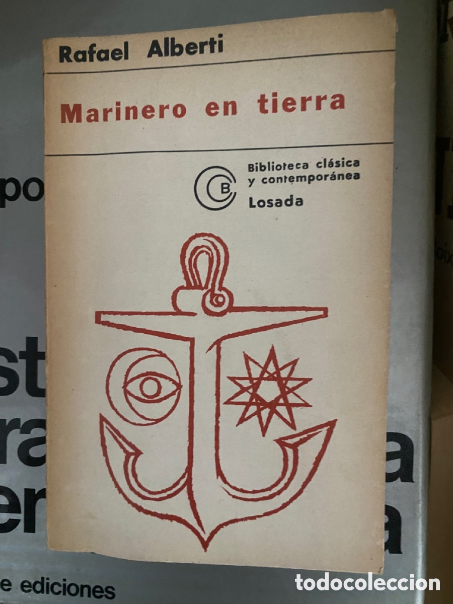 Libros: &rdquo;Marinero en tierra - Rafael Alberti - Losada - - Foto 1
