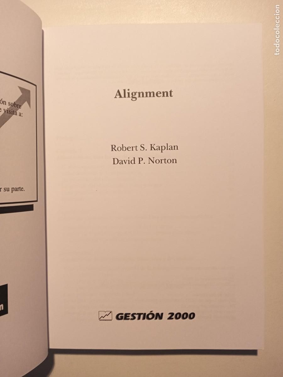Libros: ALIGNMENT - ROBERT S. KAPLAN / DAVID P. NORTON - GESTI&Oacute;N 2000 HARVARD BUSINESS SCHOOL PRESS 2006 - Foto 4