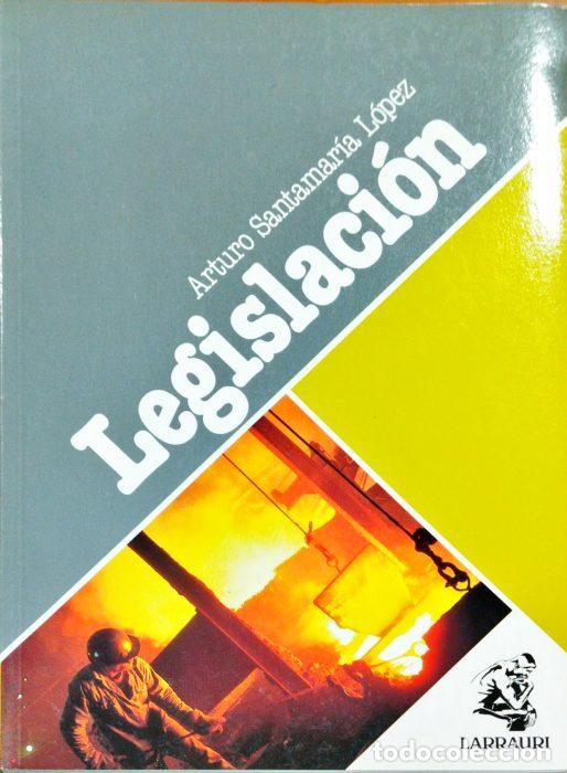 Libros: Legislaci&oacute;n - SANTAMAR&Iacute;A L&Oacute;PEZ, ANTONIO - Foto 1