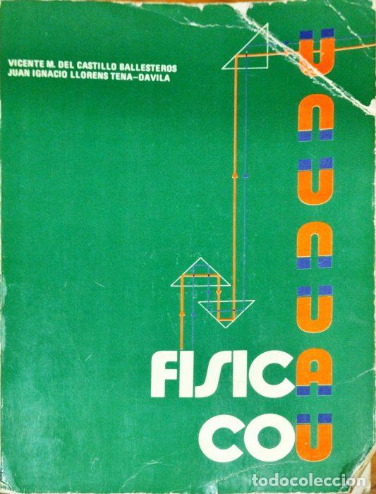 Libros: F&iacute;sica COU - VVAA - Foto 1