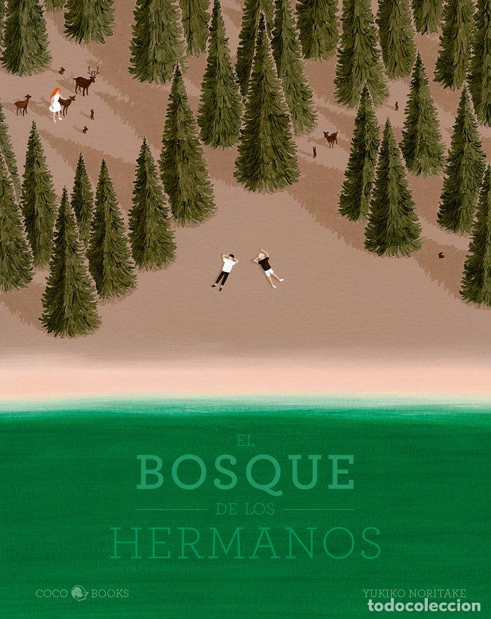 Libros: EL BOSQUE DE LOS HERMANOS - NORITAKE, YUKIKO - Foto 1