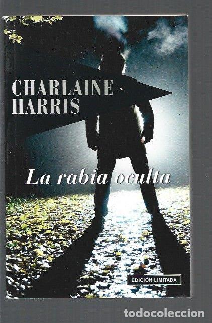 Libros: RABIA OCULTA - LA - HARRIS, CHARLAINE - Foto 1
