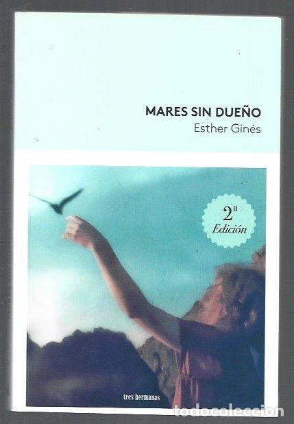 Libros: MARES SIN DUE&Ntilde;O - GINES, ESTHER - Foto 1