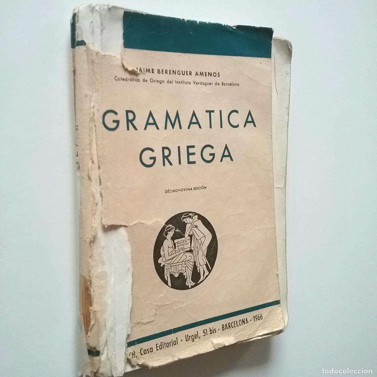 Libros: Jaime Berenguer Amen&oacute;s - Gram&aacute;tica griega - Foto 1