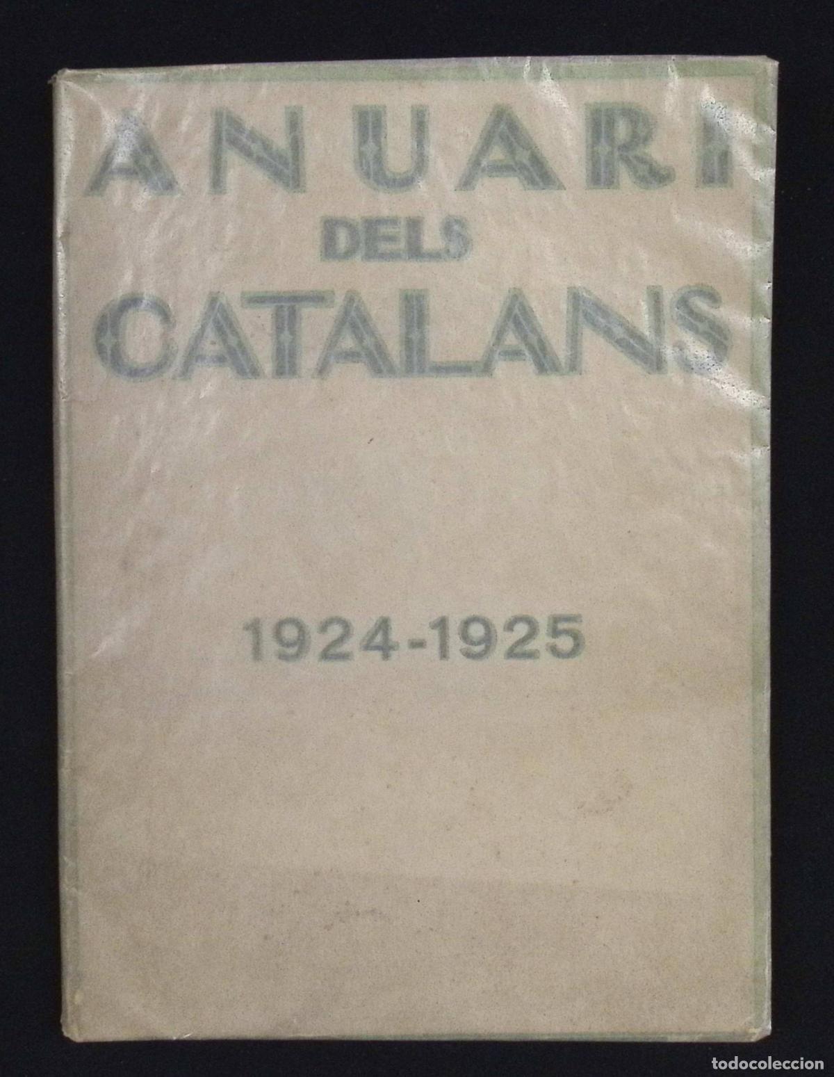 Libros: ANUARI DELS CATALANS. Anys 1924-1925. - Foto 1