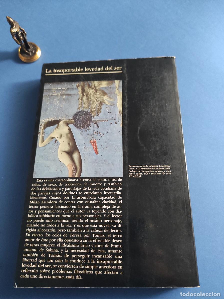 Libros: LA INSOPORTABLE LEVEDAD DEL SER - Kundera, Milan - Foto 3