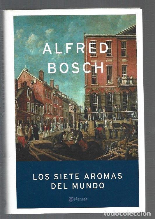 Libros: SIETE AROMAS DEL MUNDO - LOS - BOSCH, ALFRED - Foto 1