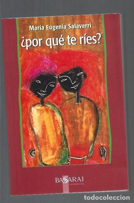 Libros: &iquest;POR QUE TE RIES? - SALAVERRI, MARIA EUGENIA - Foto 1