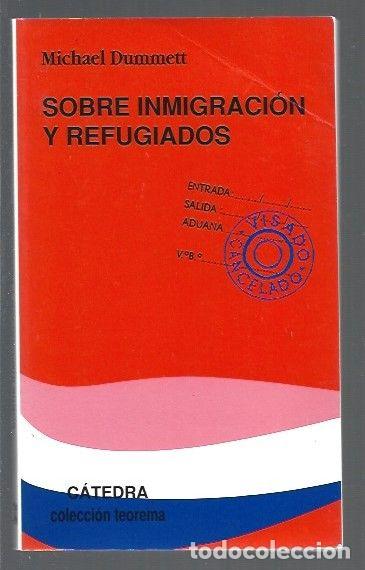 Libros: SOBRE INMIGRACION Y REFUGIADOS - DUMMETT, MICHAEL - Foto 1