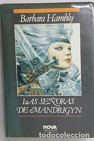 Libros: Las se&ntilde;oras de Mandrigyn - Hambly, Barbara - Foto 1