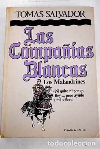 Libros: Las compa&ntilde;&iacute;as blancas - Salvador, Tom&aacute;s - Foto 1