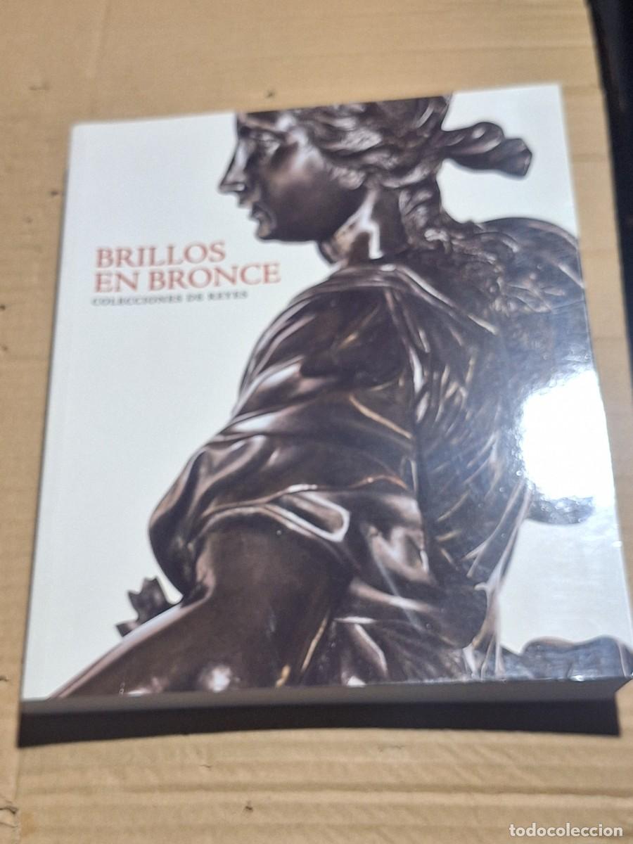 Libros: BRILLOS EN BRONCE COLECCIONES DE REYES - CATALOGO - Foto 1