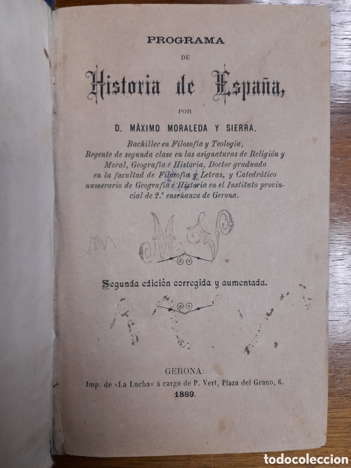 Libros: Historia De Espa&ntilde;a, M&aacute;ximo Moraleda y Sierra - GIRONA 1889 - Foto 3