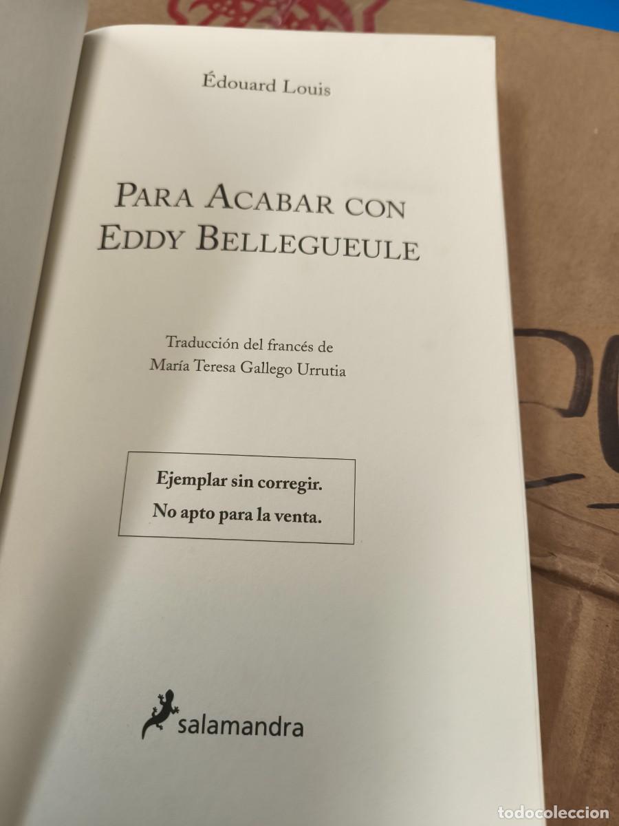 Libros: PARA ACABAR CON EDDY BELLEGUEULE / EJEMPLAR RARO/ SIN CORREGIR - Foto 2
