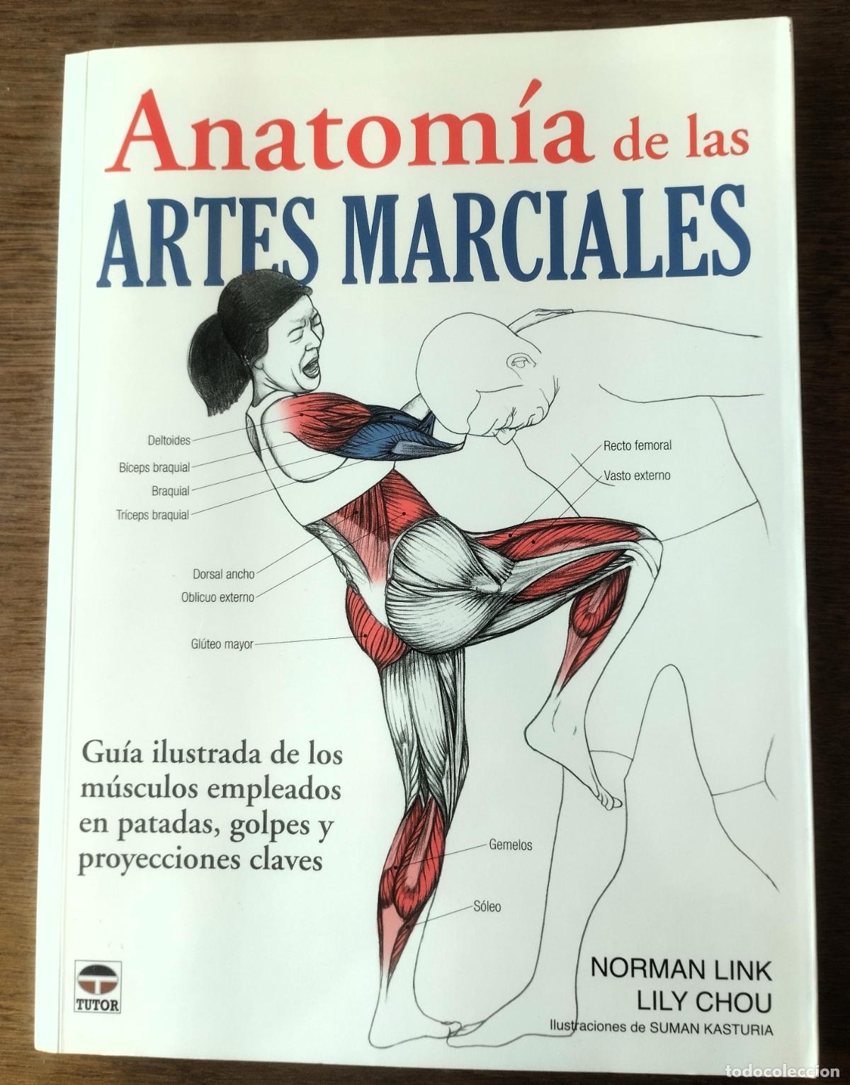 Libros: Anatom&iacute;a de las artes marciales, Tutor, Madrid, 2012, - Foto 1