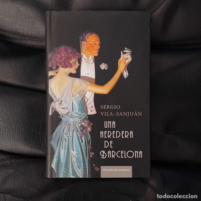 Libros: Una heredera de Barcelona - Sergio Vila-Sanju&aacute;n - Foto 1