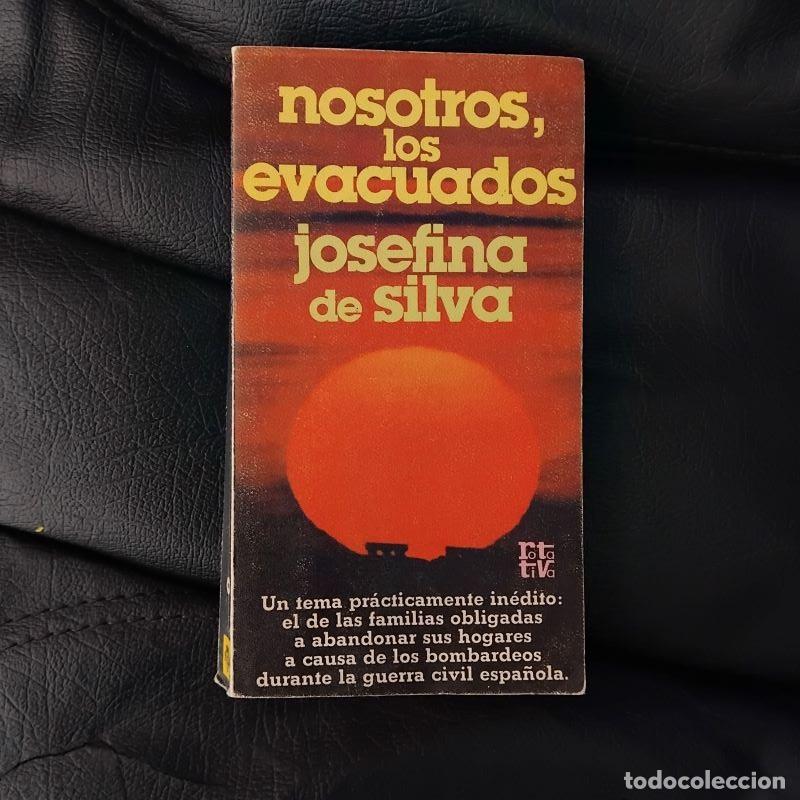 Libros: Nosotros, los evacuados - Josefina de Silva - Foto 1