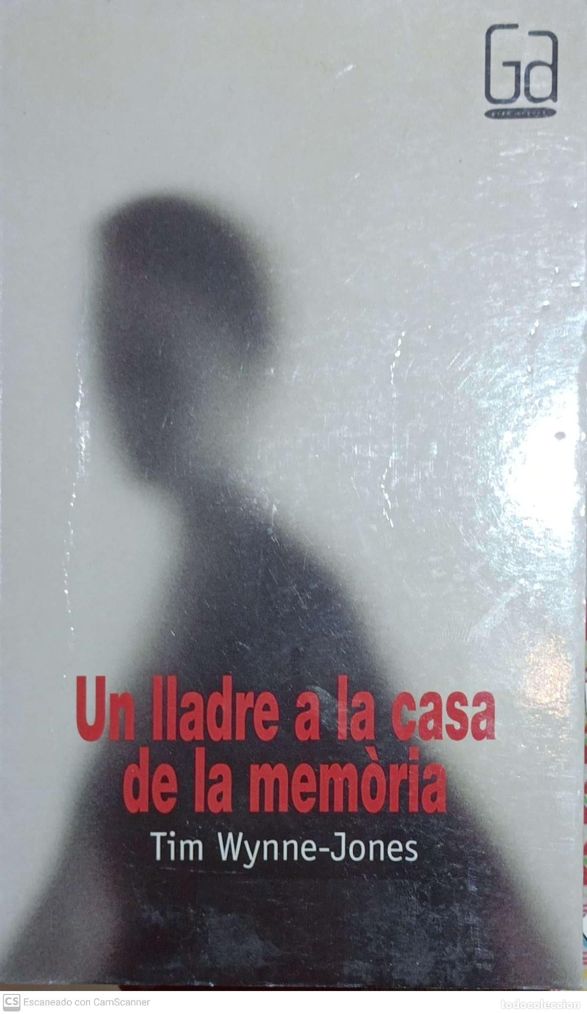 Libros: Un Lladre a la casa de la mem&ograve;ria - Tim Wynne-Jones - Foto 1