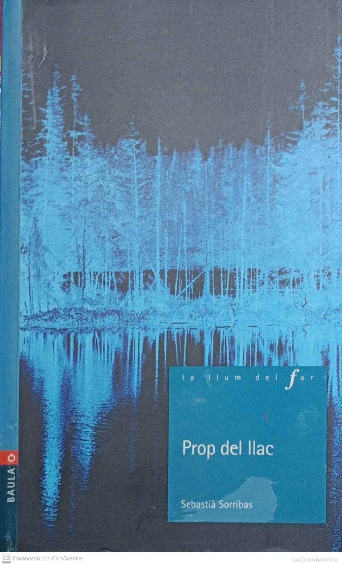 Libros: Prop del llac - Sebasti&agrave; Sorribas - Foto 1