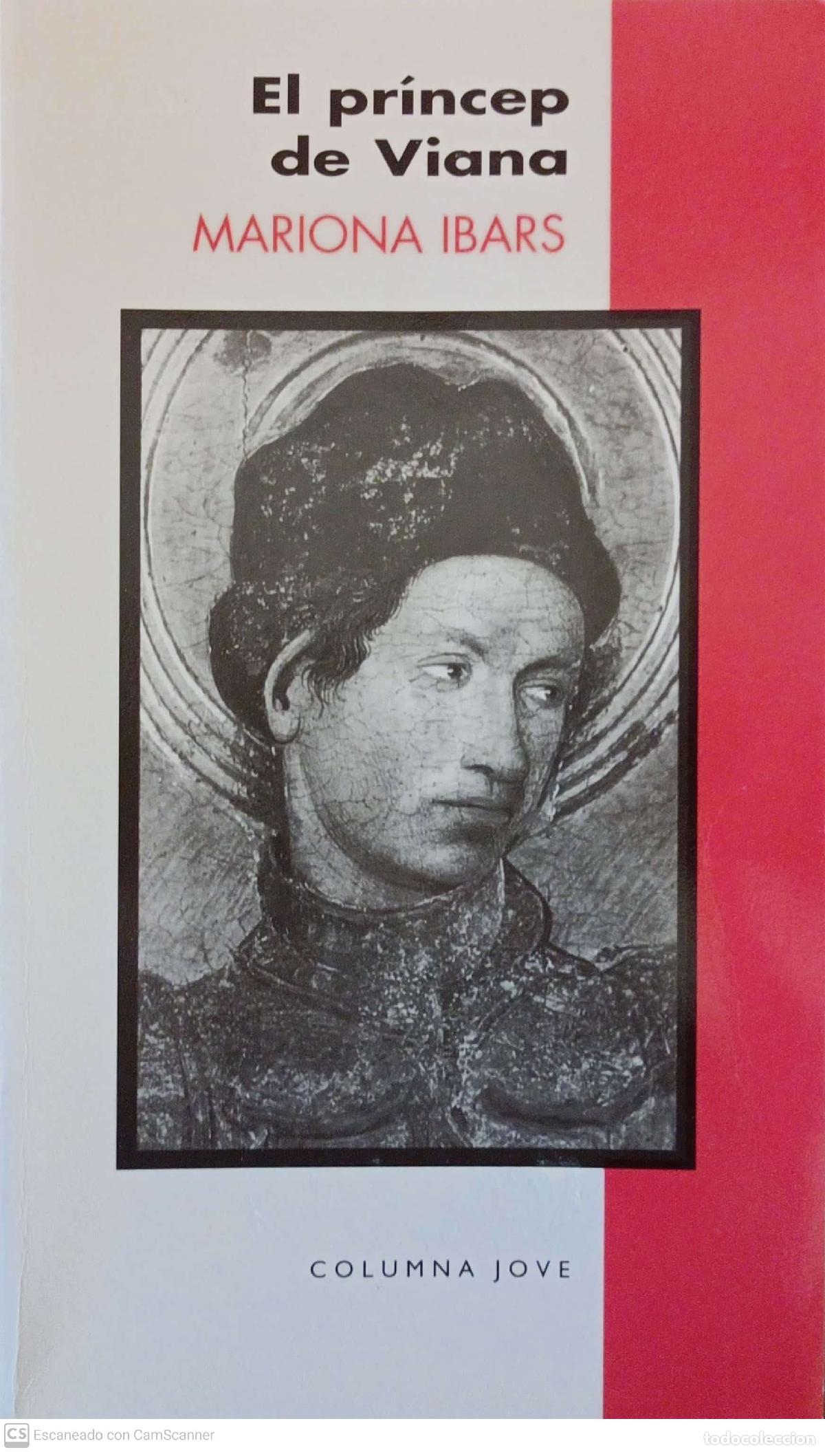 Libros: El pr&iacute;ncep de Viana - Mariona Ibars - Foto 1