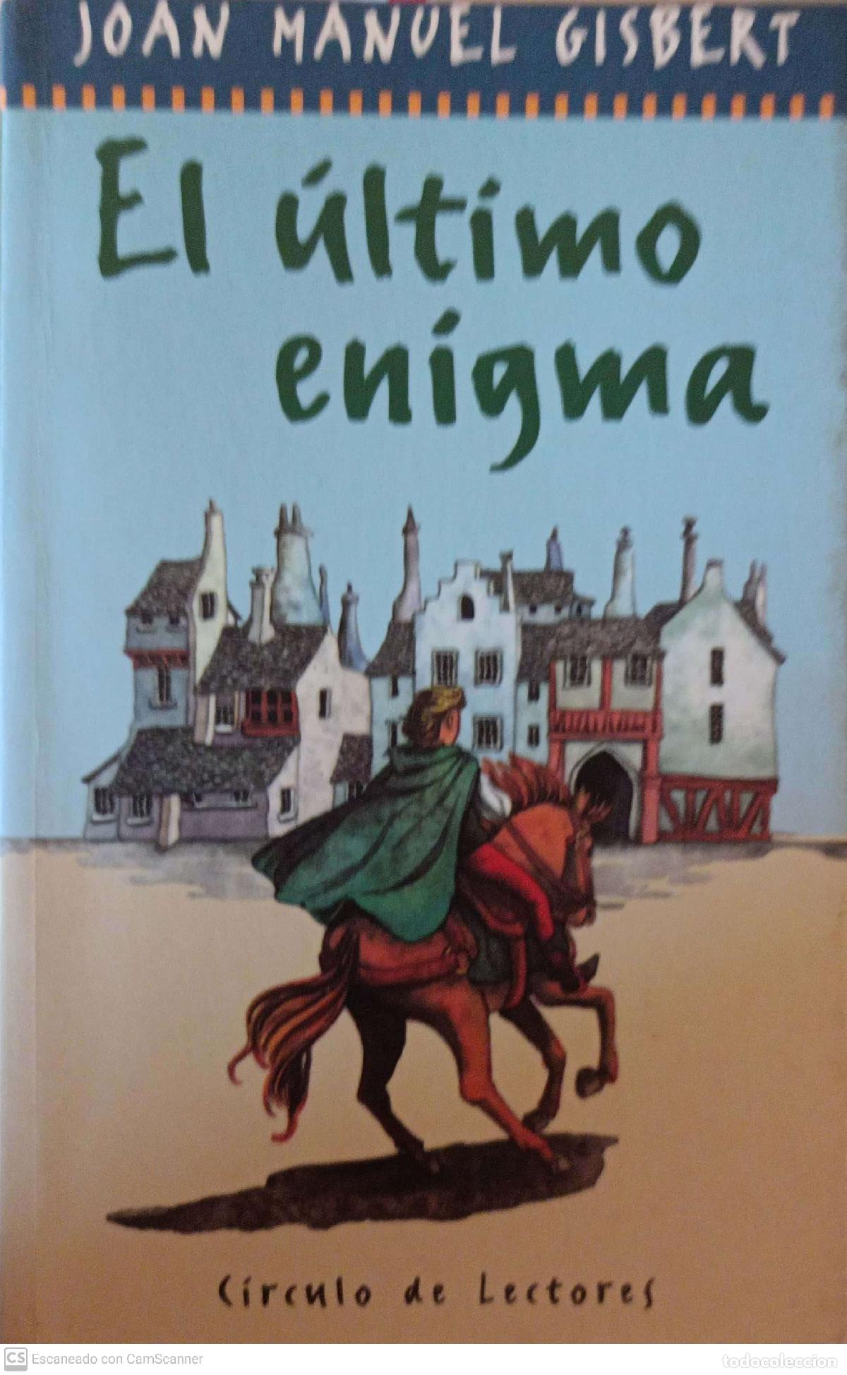 Libros: El &uacute;ltimo enigma - Joan Manuel Gisbert - Foto 1