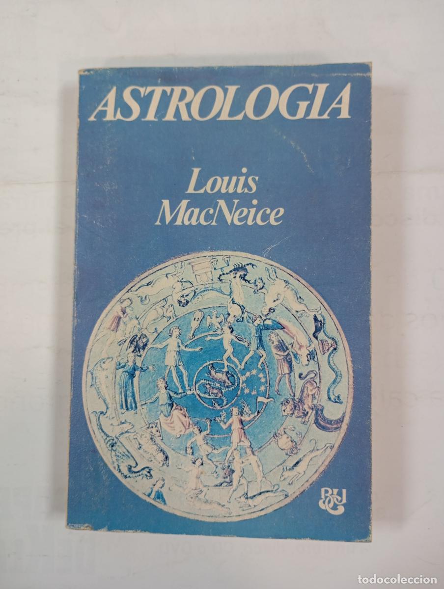 Libros: ASTROLOG&Iacute;A. - Louis Mac Neice. TDK171 - Foto 1