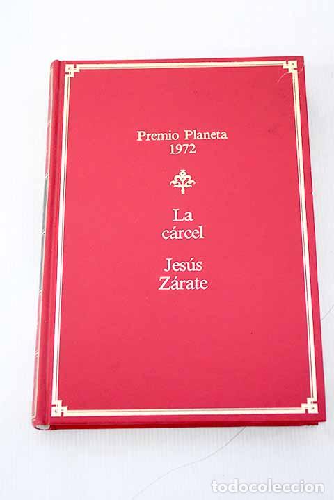 Libros: La c&aacute;rcel: Z&aacute;rate, Jes&uacute;s.- Z&aacute;rate, Jes&uacute;s - Foto 1