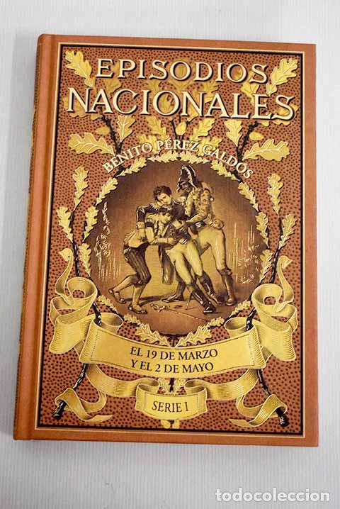 Libros: El 19 de marzo y el 2 de mayo.- P&eacute;rez Gald&oacute;s, Benito - Foto 1