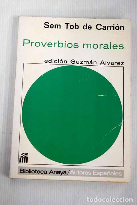 Libros: Proverbios morales: Sem Tob de Carri&oacute;n.- Sem Tob de Carri&oacute;n - Foto 1
