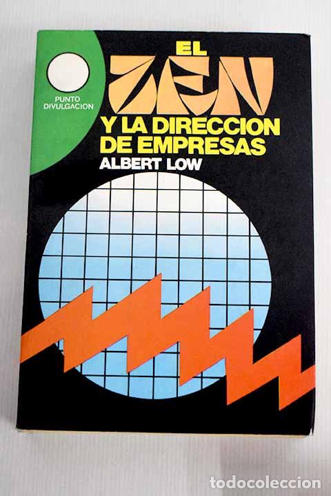 Libros: El zen y la direcci&oacute;n de empresas.- Low, Albert - Foto 1