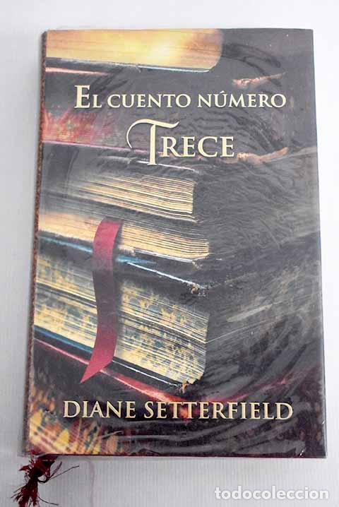 Libros: El cuento n&uacute;mero trece.- Setterfield, Diane - Foto 1