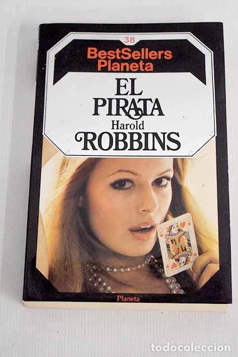 Libros: El pirata: ROBBINS, Harold.- ROBBINS, Harold - Foto 1