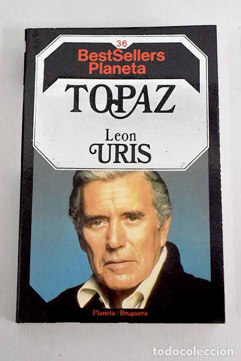 Libros: Topaz: Uris, Leon: Planeta..- Uris, Leon - Foto 1