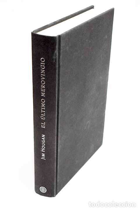 Libros: El &uacute;ltimo merovingio.- Hougan, Jim - Foto 1