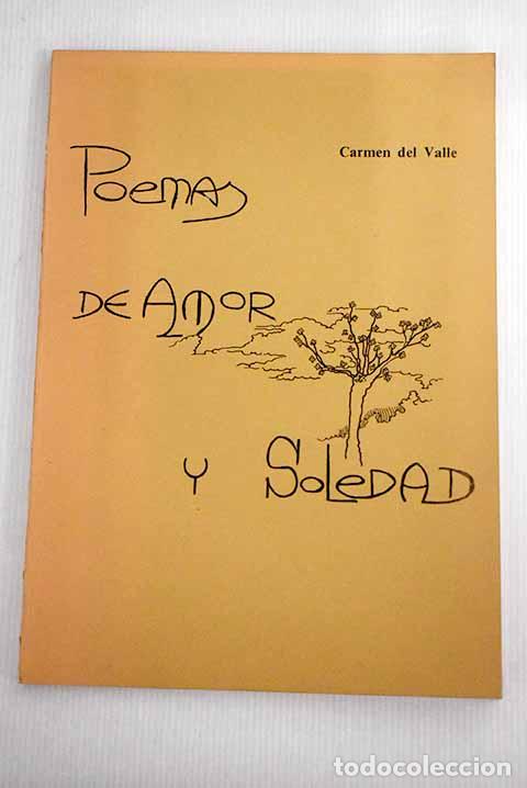 Libros: Poemas de amor y soledad.- Del Valle, Carmen - Foto 1
