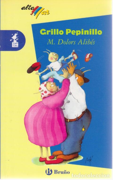Libros: GRILLO PEPINILLO - M. DOLORS ALIB&Eacute;S - Foto 1