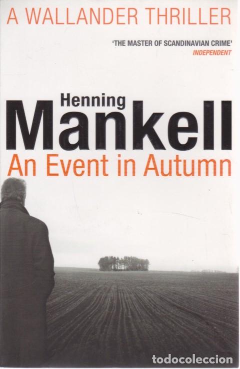 Libros: AN EVENT IN AUTUMN - HENNING MANKELL - Foto 1