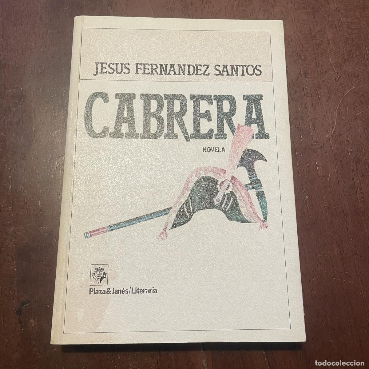 Libros: Cabrera - Jes&uacute;s Fern&aacute;ndez Santos - Foto 1