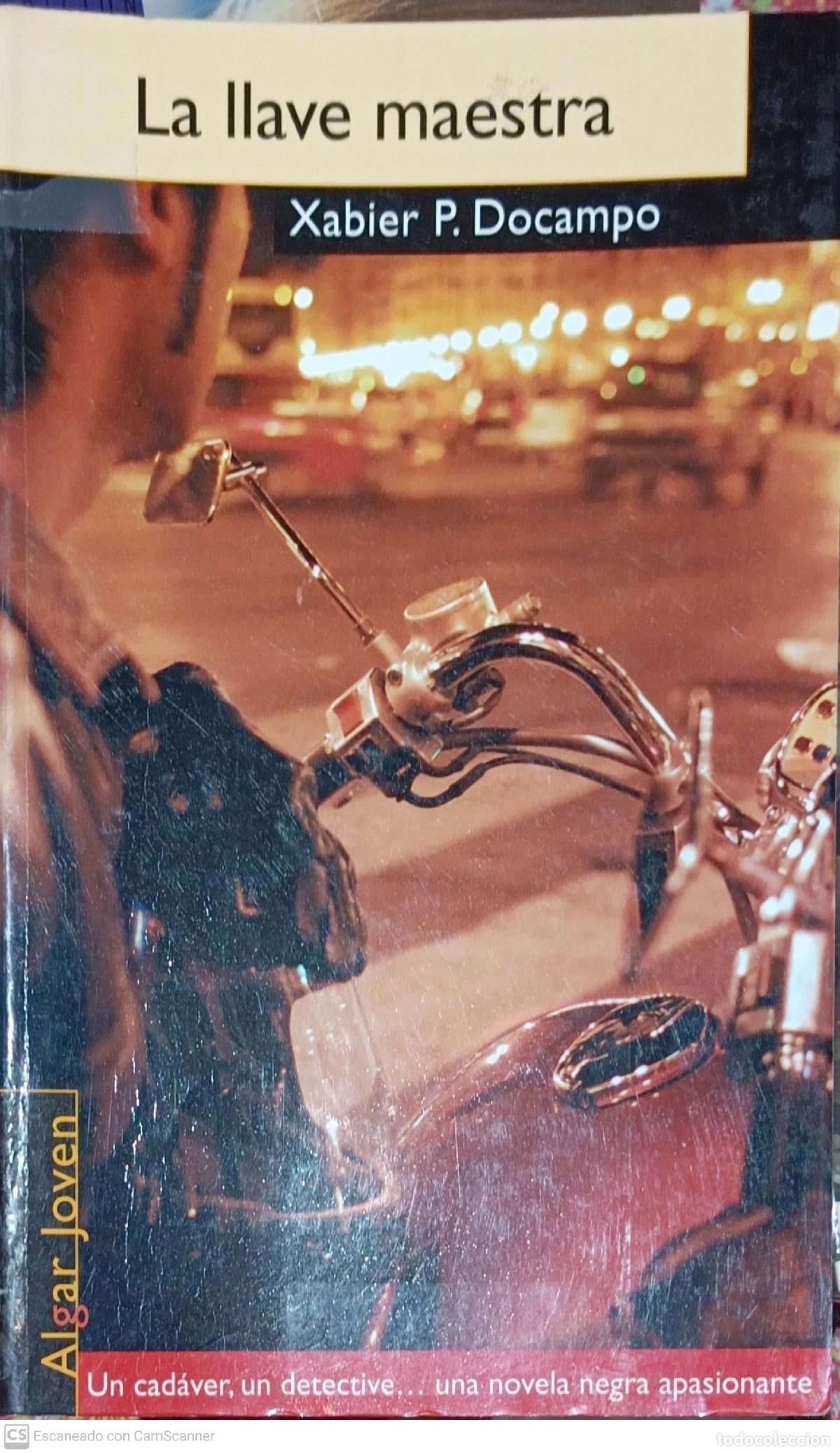 Libros: La llave maestra - Xabier P. Docampo - Foto 1