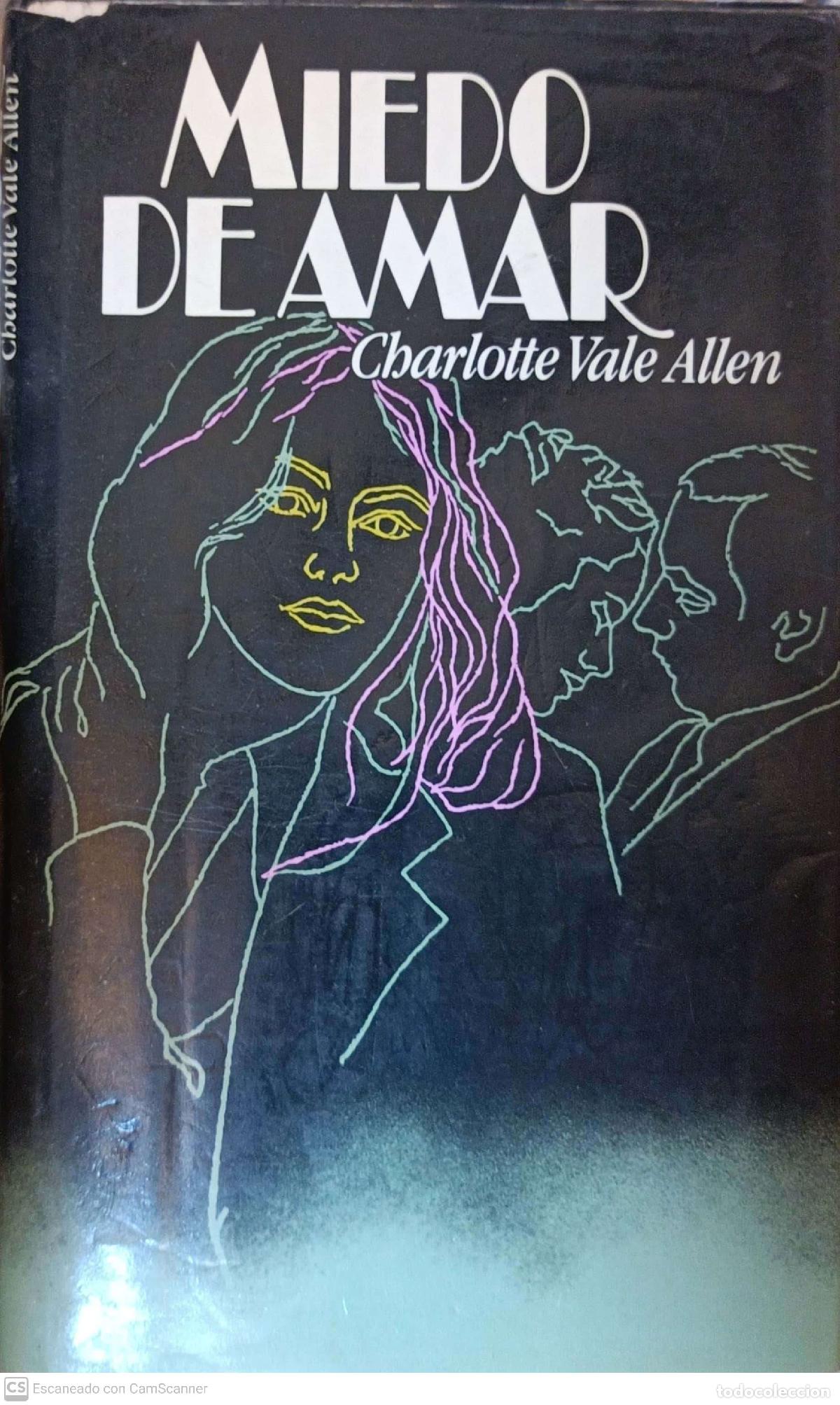 Libros: Miedo de amar - Charlotte Vale Allen - Foto 1