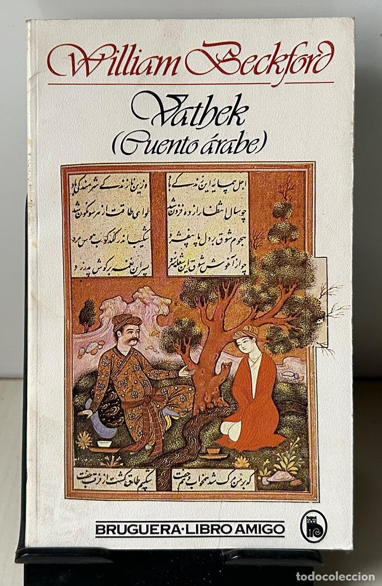Libros: VATHEK (CUENTO &Aacute;RABE). William Beckford - Foto 1