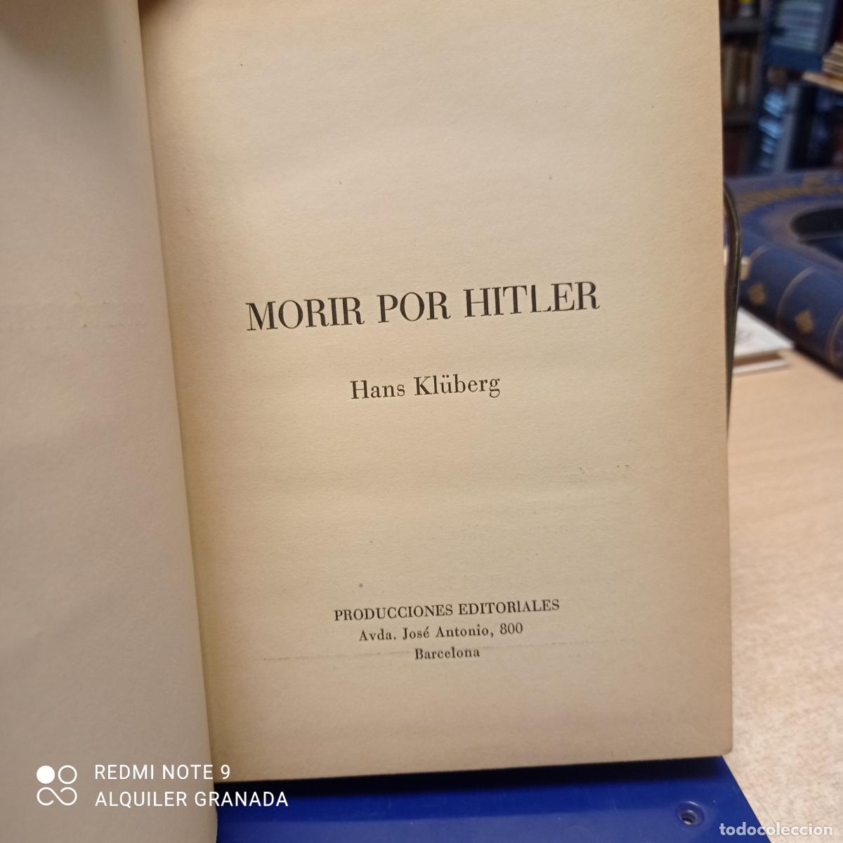 Libros: MORIR POR HITLER - HANS KL&Uuml;BERG - Foto 2