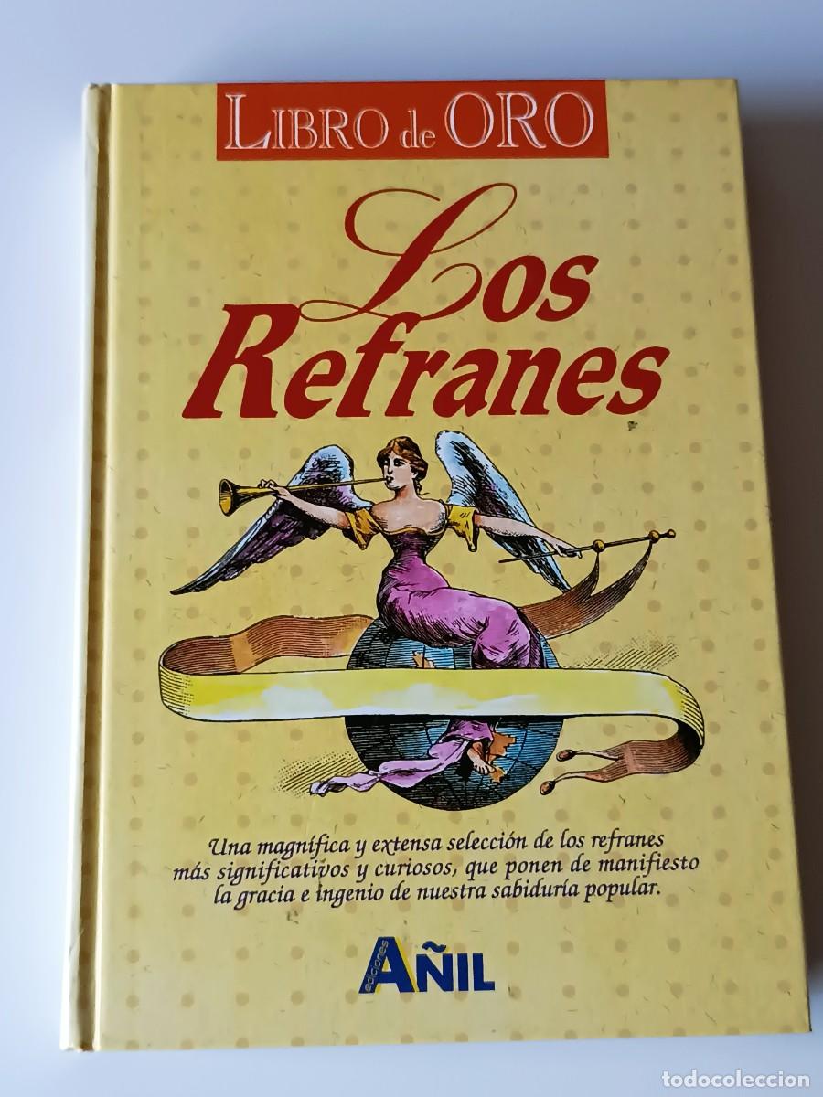 Libros: LIBRO DE ORO LOS REFRANES - Foto 1