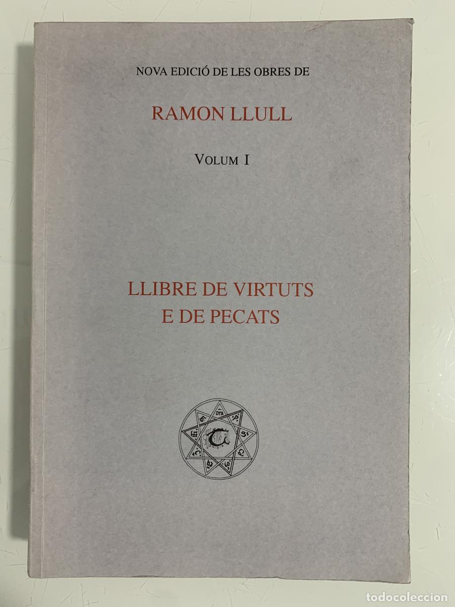 Libros: LIBRE DE VIRTUTS E DE PECATS - Ram&oacute;n Llull - Foto 1
