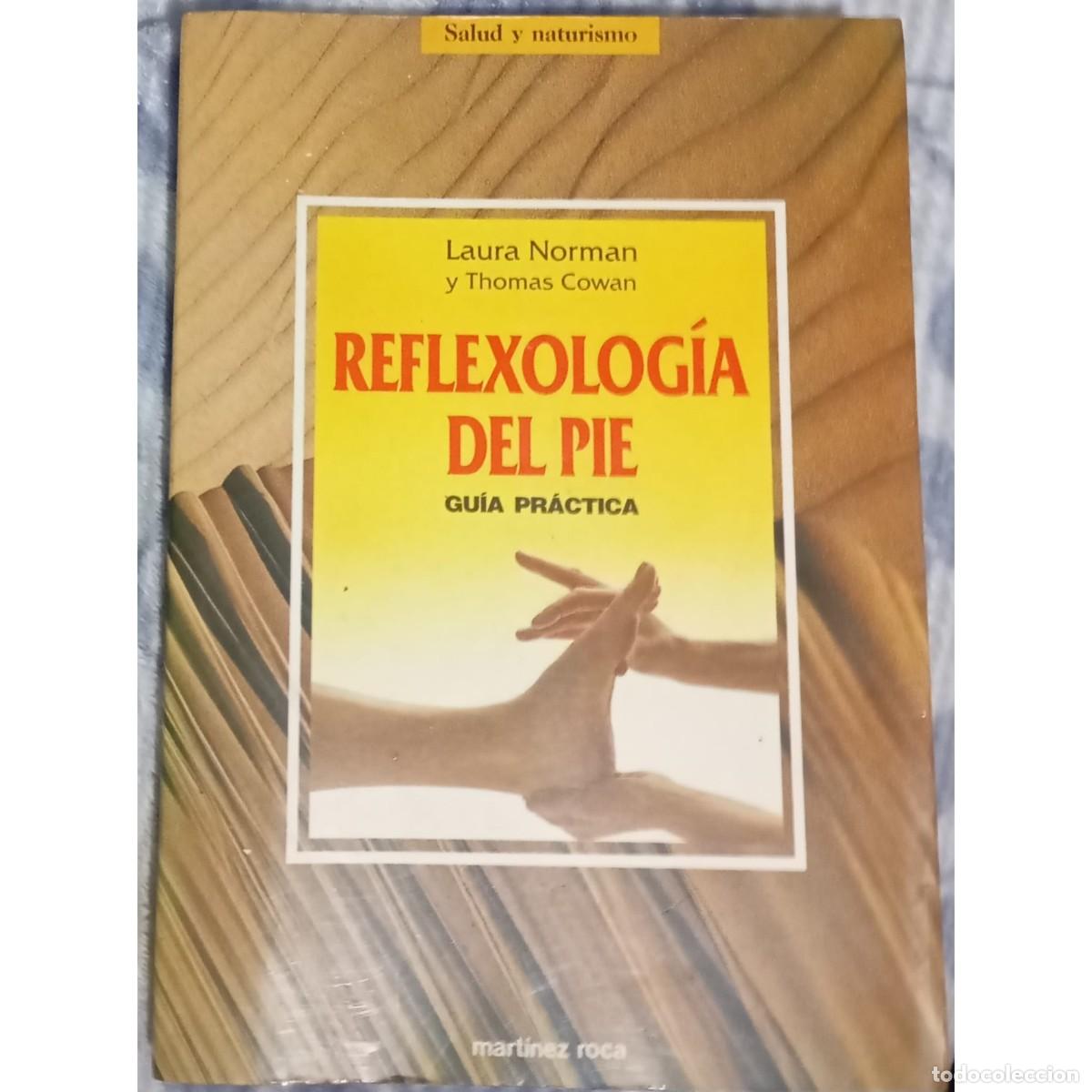 Libros: REFLEXOLOG&Iacute;A DEL PIE - LAURA NORMAN - Foto 1