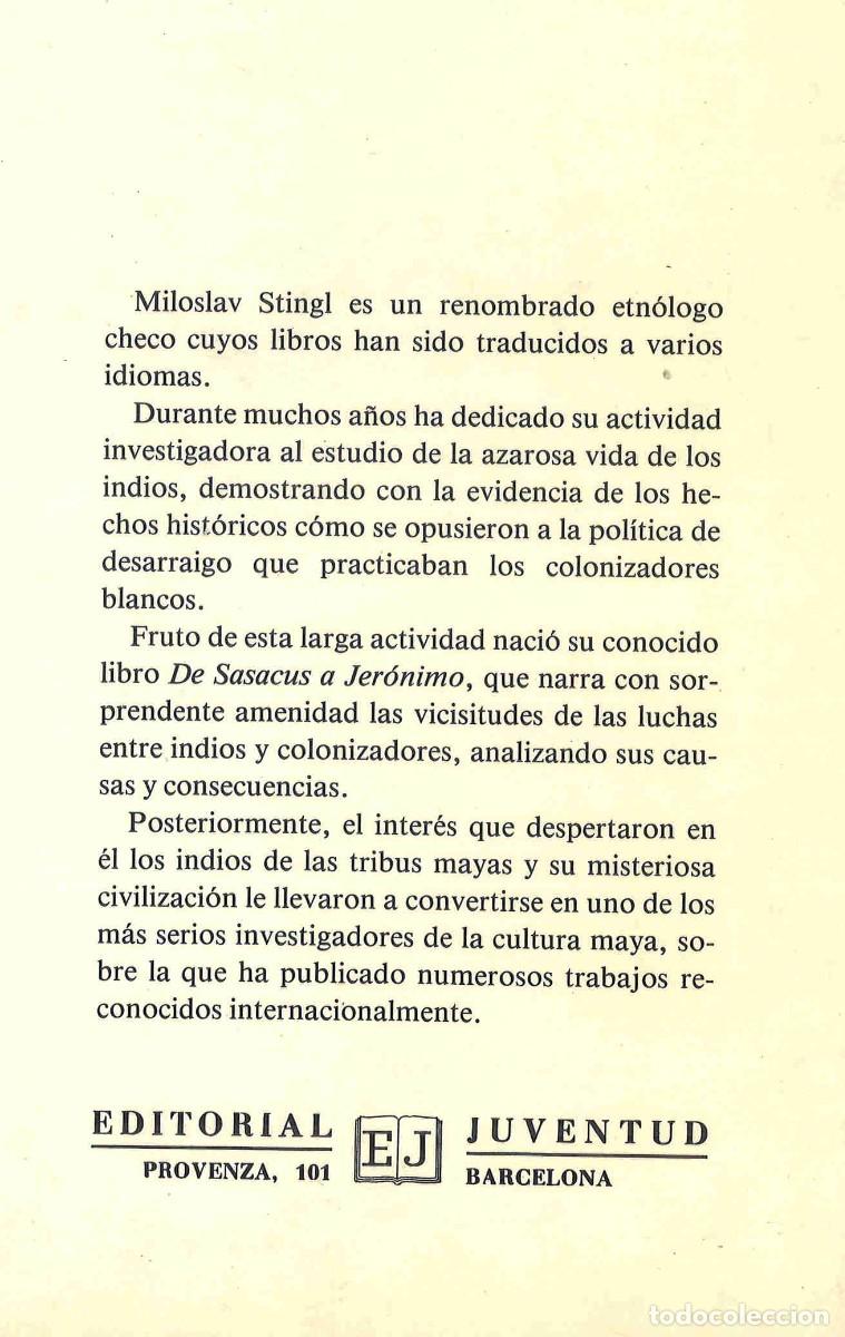 Libros: El secreto de las pir&aacute;mides mayas. Miloslav Stingl. 1981 - Foto 2