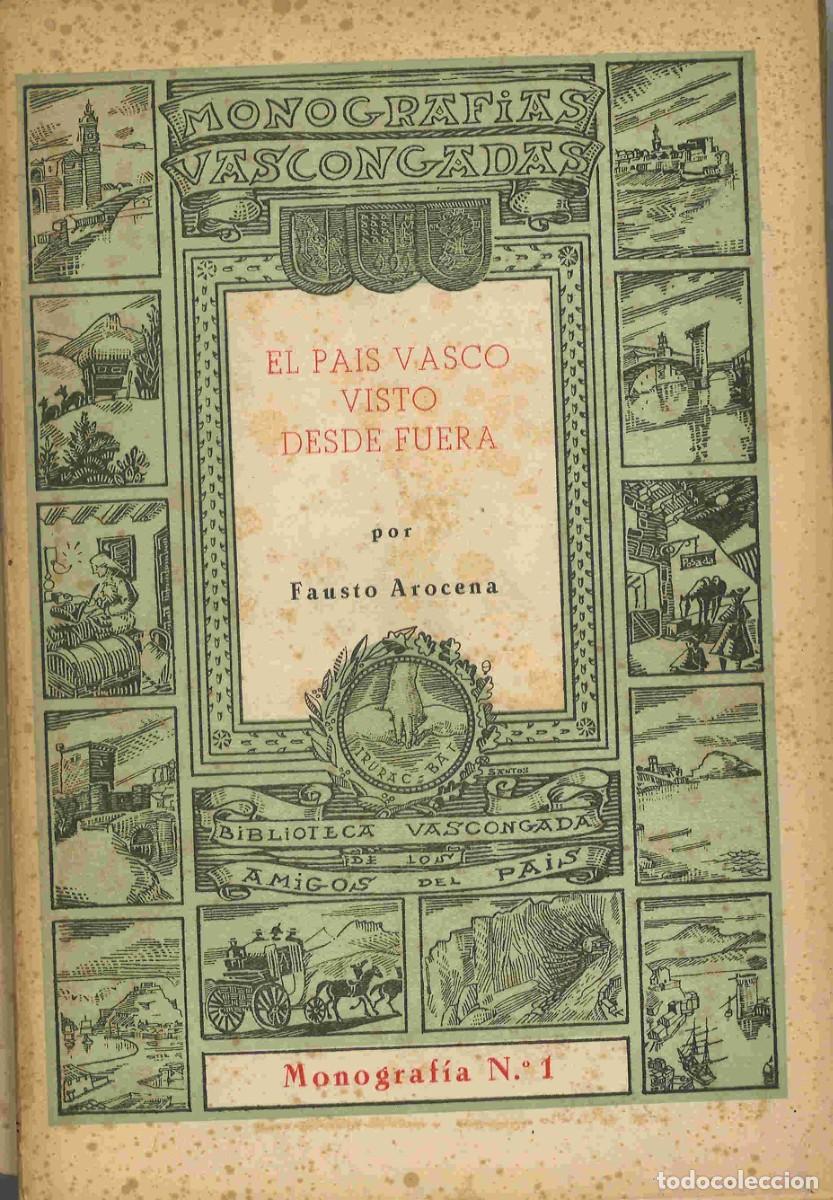 Libros: El Pa&iacute;s Vasco visto de fuera. Fausto Arocena. 1949 - Foto 1