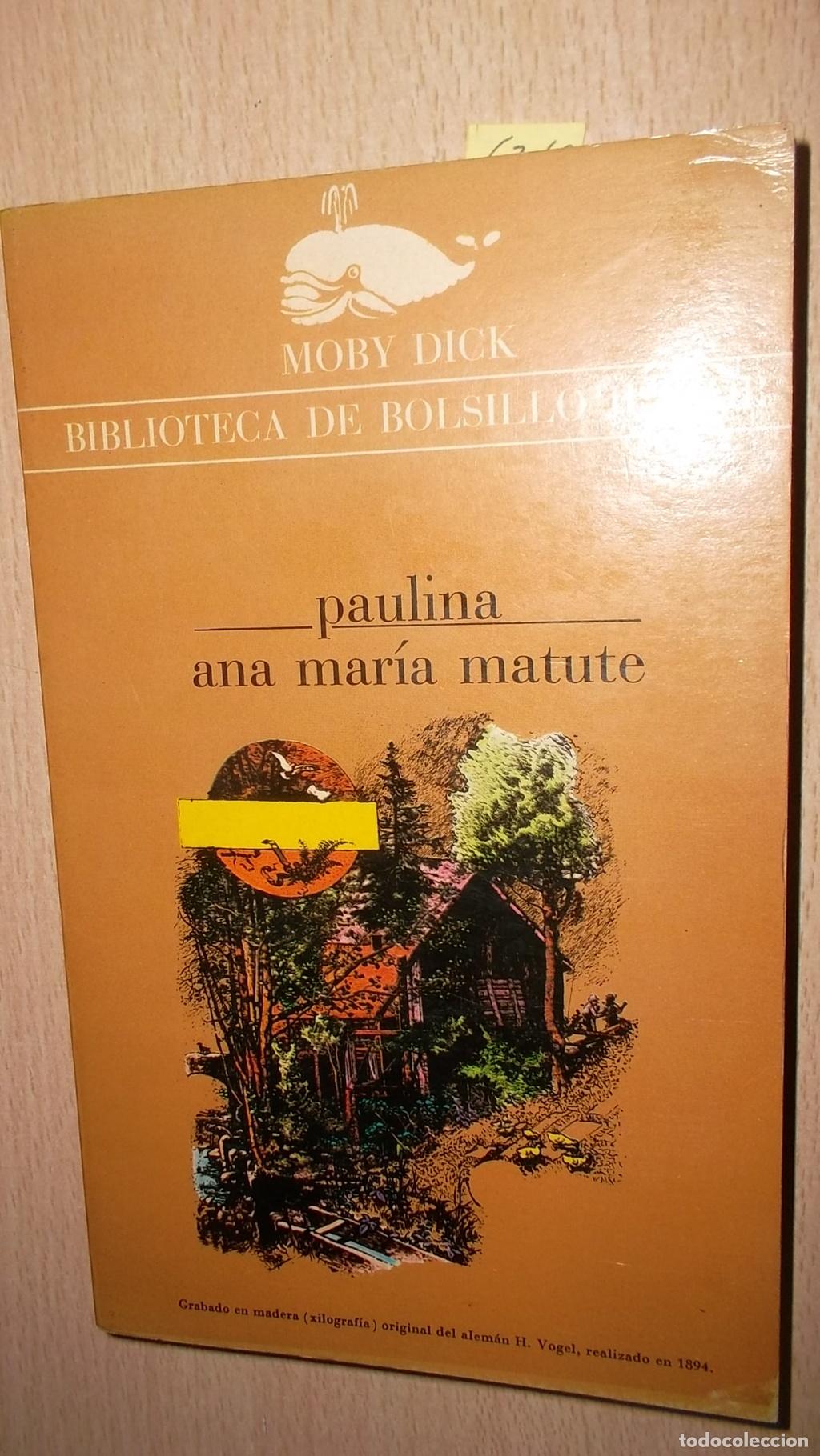 Libros: PAULINA - Ana Maria Matute - Foto 1